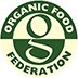 The Organic Food Federation Is At The Forefront Of Promoting Organic Methods And Maintaining High Standards And Best Practice Within The Sector.